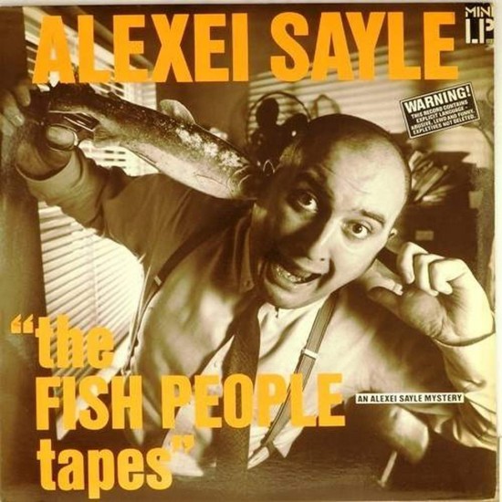 Пластинка Alexei Sayle The Fish People Tapes